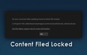 [Fixed] The Content File Is Locked in Steam